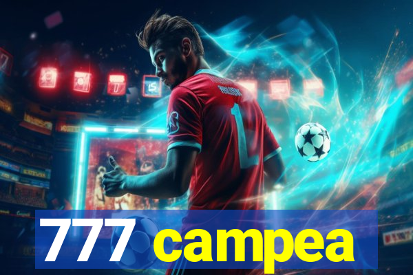 777 campea